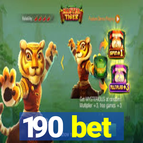 190 bet